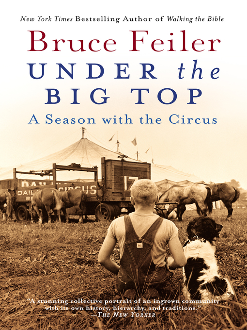 Title details for Under the Big Top by Bruce Feiler - Available